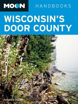 cover image of Moon Wisconsin's Door County